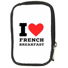 I Love French Breakfast  Compact Camera Leather Case by ilovewhateva