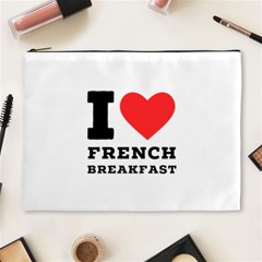 I Love French Breakfast  Cosmetic Bag (xl) by ilovewhateva