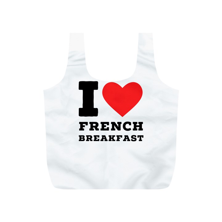 I love French breakfast  Full Print Recycle Bag (S)