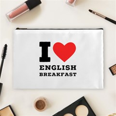 I Love English Breakfast  Cosmetic Bag (large) by ilovewhateva