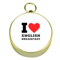 I Love English Breakfast  Gold Compasses by ilovewhateva