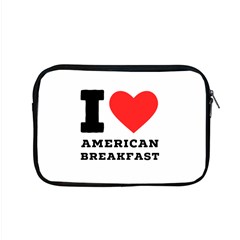 I Love American Breakfast Apple Macbook Pro 15  Zipper Case by ilovewhateva