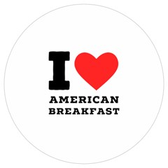 I Love American Breakfast Round Trivet by ilovewhateva