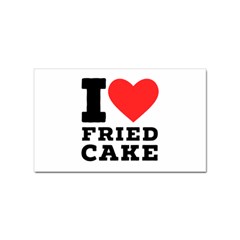 I Love Fried Cake  Sticker (rectangular) by ilovewhateva