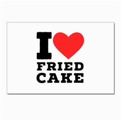 I Love Fried Cake  Postcard 4 x 6  (pkg Of 10) by ilovewhateva