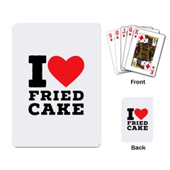 I Love Fried Cake  Playing Cards Single Design (rectangle) by ilovewhateva