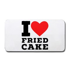 I Love Fried Cake  Medium Bar Mat by ilovewhateva