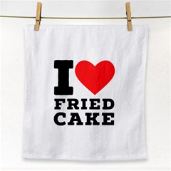 I Love Fried Cake  Face Towel by ilovewhateva