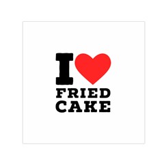 I Love Fried Cake  Square Satin Scarf (30  X 30 ) by ilovewhateva