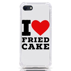 I Love Fried Cake  Iphone Se