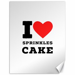 I Love Sprinkles Cake Canvas 18  X 24  by ilovewhateva