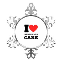 I Love Sprinkles Cake Metal Small Snowflake Ornament by ilovewhateva