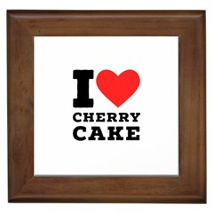 I Love Cherry Cake Framed Tile by ilovewhateva