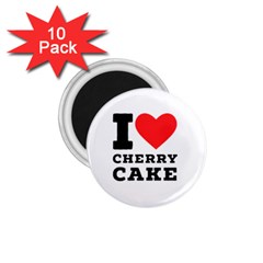 I Love Cherry Cake 1 75  Magnets (10 Pack)  by ilovewhateva