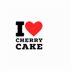 I Love Cherry Cake Small Garden Flag (two Sides) by ilovewhateva