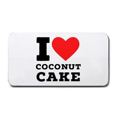 I Love Coconut Cake Medium Bar Mat by ilovewhateva