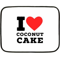 I Love Coconut Cake Fleece Blanket (mini) by ilovewhateva