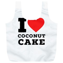 I Love Coconut Cake Full Print Recycle Bag (xl) by ilovewhateva