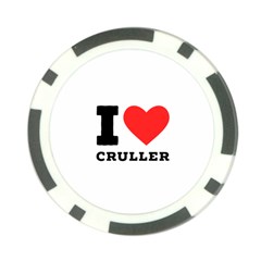 I Love Cruller Poker Chip Card Guard by ilovewhateva