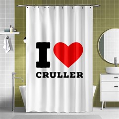 I Love Cruller Shower Curtain 48  X 72  (small)  by ilovewhateva