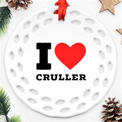 I Love Cruller Ornament (round Filigree) by ilovewhateva