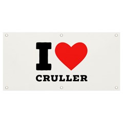 I Love Cruller Banner And Sign 4  X 2  by ilovewhateva