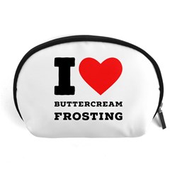 I Love Buttercream Frosting Accessory Pouch (large) by ilovewhateva