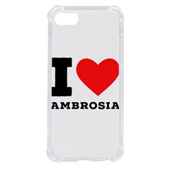 I Love Ambrosia Iphone Se by ilovewhateva