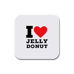 I Love Jelly Donut Rubber Square Coaster (4 Pack)