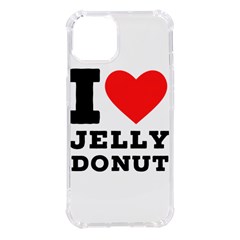 I Love Jelly Donut Iphone 14 Tpu Uv Print Case by ilovewhateva