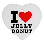 I love jelly donut Heart Ornament (Two Sides) Front