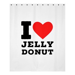 I Love Jelly Donut Shower Curtain 60  X 72  (medium)  by ilovewhateva