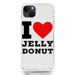 I Love Jelly Donut Iphone 14 Plus Tpu Uv Print Case by ilovewhateva