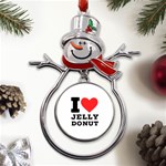 I love jelly donut Metal Snowman Ornament Front