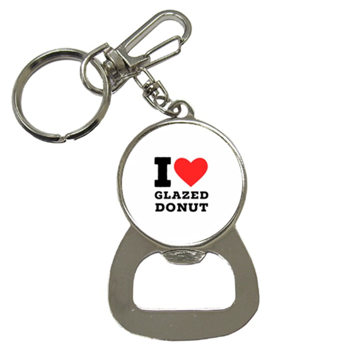 I love glazed donut Bottle Opener Key Chain