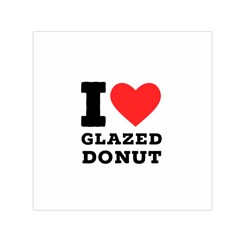 I Love Glazed Donut Square Satin Scarf (30  X 30 ) by ilovewhateva