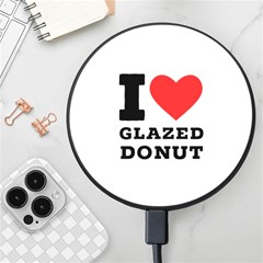 I Love Glazed Donut Wireless Fast Charger(black) by ilovewhateva