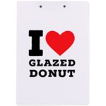 I love glazed donut A4 Acrylic Clipboard Back