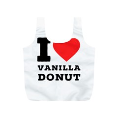 I Love Vanilla Donut Full Print Recycle Bag (s) by ilovewhateva