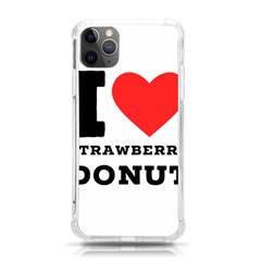 I Love Strawberry Donut Iphone 11 Pro Max 6 5 Inch Tpu Uv Print Case by ilovewhateva