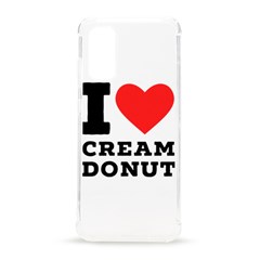 I Love Cream Donut  Samsung Galaxy S20 6 2 Inch Tpu Uv Case by ilovewhateva