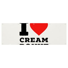 I Love Cream Donut  Banner And Sign 12  X 4  by ilovewhateva