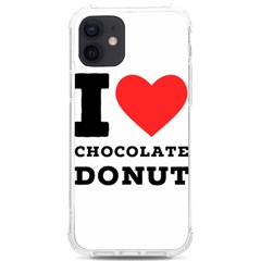 I Love Chocolate Donut Iphone 12/12 Pro Tpu Uv Print Case by ilovewhateva