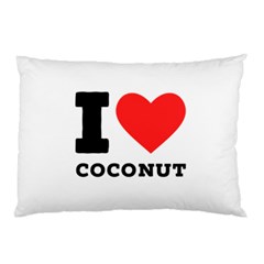 I Love Coconut Pillow Case by ilovewhateva