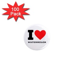 I Love Watermelon  1  Mini Magnets (100 Pack)  by ilovewhateva