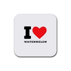 I Love Watermelon  Rubber Coaster (square) by ilovewhateva