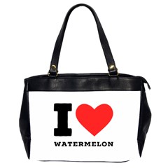 I Love Watermelon  Oversize Office Handbag (2 Sides) by ilovewhateva