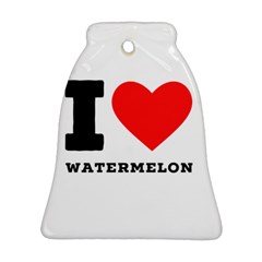 I Love Watermelon  Bell Ornament (two Sides) by ilovewhateva