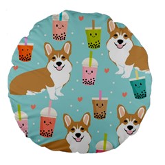 Welsh Corgi Boba Tea Bubble Cute Kawaii Dog Breed Large 18  Premium Flano Round Cushions by Wav3s