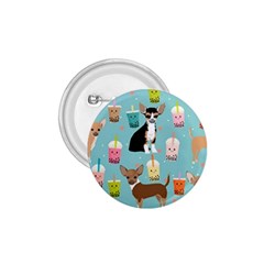 Chihuahua Bubble Kawaii Boba Tea Cute Dog 1 75  Buttons by Wav3s